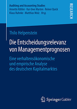 E-Book (pdf) Die Entscheidungsrelevanz von Managementprognosen von Thilo Helpenstein
