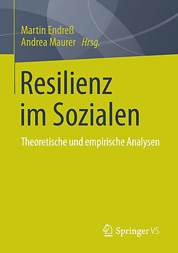 E-Book (pdf) Resilienz im Sozialen von Martin Endreß, Andrea Maurer