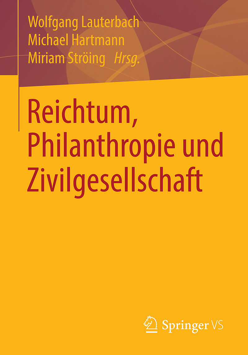 Reichtum, Philanthropie und Zivilgesellschaft