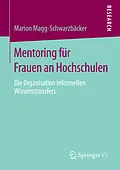 E-Book (pdf) Mentoring für Frauen an Hochschulen von Marion Magg-Schwarzbäcker