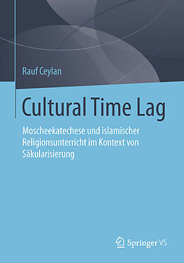 Kartonierter Einband Cultural Time Lag von Rauf Ceylan