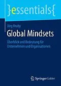 E-Book (pdf) Global Mindsets von Jörg Hruby