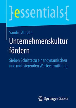 E-Book (pdf) Unternehmenskultur fördern von Sandro Abbate