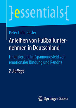 E-Book (pdf) Anleihen von Fußballunternehmen in Deutschland von Peter Thilo Hasler
