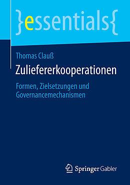 Kartonierter Einband Zuliefererkooperationen von Thomas Clauß