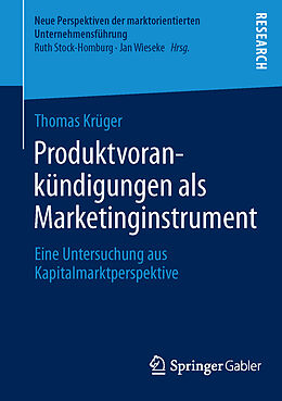 Kartonierter Einband Produktvorankündigungen als Marketinginstrument von Thomas Krüger