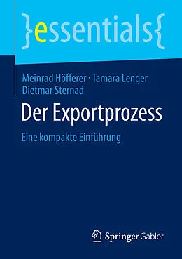 E-Book (pdf) Der Exportprozess von Meinrad Höfferer, Tamara Lenger, Dietmar Sternad
