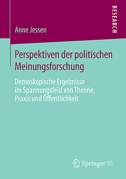 E-Book (pdf) Perspektiven der politischen Meinungsforschung von Anne Jessen