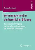 E-Book (pdf) Zeitmanagement in der beruflichen Bildung von Stefan Dornbach