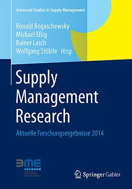 E-Book (pdf) Supply Management Research von Ronald Bogaschewsky, Michael Eßig, Rainer Lasch