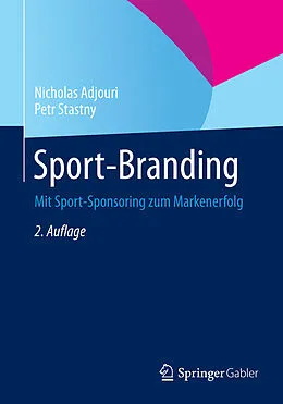 E-Book (pdf) Sport-Branding von Nicholas Adjouri, Petr Stastny