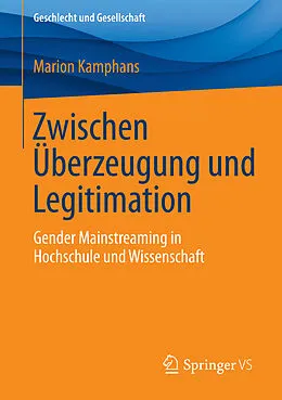 E-Book (pdf) Zwischen Überzeugung und Legitimation von Marion Kamphans