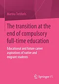 E-Book (pdf) The transition at the end of compulsory full-time education von Marina Trebbels