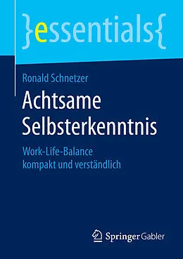 E-Book (pdf) Achtsame Selbsterkenntnis von Ronald Schnetzer