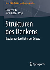 E-Book (pdf) Strukturen des Denkens von Günter Dux, Jörn Rüsen