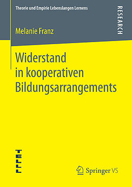 E-Book (pdf) Widerstand in kooperativen Bildungsarrangements von Melanie Franz
