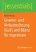 E-Book (pdf) Gewinn- und Verlustrechnung (GuV) und Bilanz für Ingenieure von Ekbert Hering