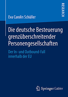 E-Book (pdf) Die deutsche Besteuerung grenzüberschreitender Personengesellschaften von Eva Carolin Schüller