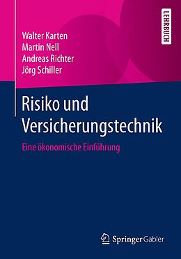 E-Book (pdf) Risiko und Versicherungstechnik von Walter Karten, Martin Nell, Andreas Richter