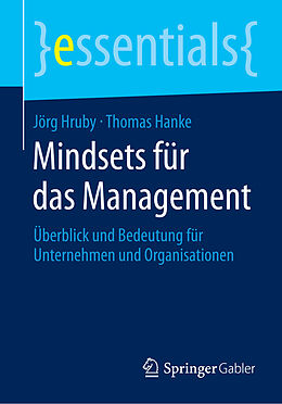 Kartonierter Einband Mindsets für das Management von Jörg Hruby, Thomas Hanke
