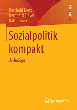 E-Book (pdf) Sozialpolitik kompakt von Berthold Dietz, Bernhard Frevel, Katrin Toens
