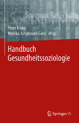 Fester Einband Handbuch Gesundheitssoziologie von 