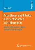 E-Book (pdf) Grundlagen und Inhalte der vier Varianten von Information von Horst Völz