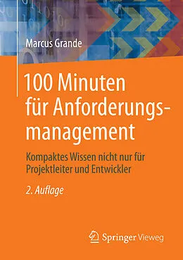 E-Book (pdf) 100 Minuten für Anforderungsmanagement von Marcus Grande