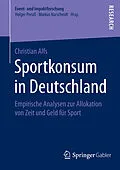 E-Book (pdf) Sportkonsum in Deutschland von Christian Alfs