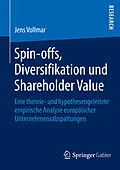 E-Book (pdf) Spin-offs, Diversifikation und Shareholder Value von Jens Vollmar