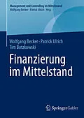 E-Book (pdf) Finanzierung im Mittelstand von Wolfgang Becker, Patrick Ulrich, Tim Botzkowski