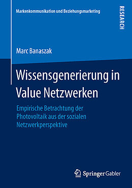 Kartonierter Einband Wissensgenerierung in Value Netzwerken von Marc Banaszak