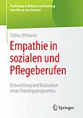 E-Book (pdf) Empathie in sozialen und Pflegeberufen von Tobias Altmann