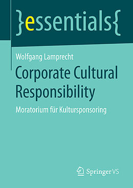 E-Book (pdf) Corporate Cultural Responsibility von Wolfgang Lamprecht
