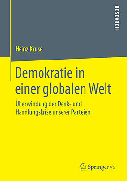 Kartonierter Einband Demokratie in einer globalen Welt von Heinz Kruse