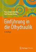 E-Book (pdf) Einführung in die Ölhydraulik von Hans Jürgen Matthies, Karl Theodor Renius