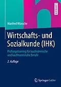 E-Book (pdf) Wirtschafts- und Sozialkunde (IHK) von Manfred Wünsche