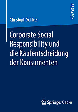 E-Book (pdf) Corporate Social Responsibility und die Kaufentscheidung der Konsumenten von Christoph Schleer