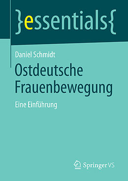 E-Book (pdf) Ostdeutsche Frauenbewegung von Daniel Schmidt