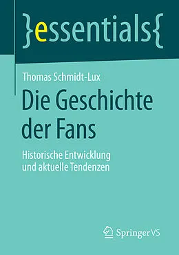 E-Book (pdf) Die Geschichte der Fans von Thomas Schmidt-Lux