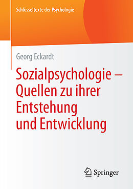 E-Book (pdf) Sozialpsychologie  Quellen zu ihrer Entstehung und Entwicklung von Georg Eckardt
