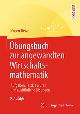 Kartonierter Einband Übungsbuch zur angewandten Wirtschaftsmathematik von Jürgen Tietze