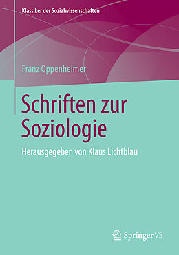 Kartonierter Einband Schriften zur Soziologie von Franz Oppenheimer