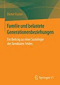 E-Book (pdf) Familie und belastete Generationenbeziehungen von Dieter Karrer