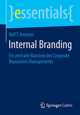 Couverture cartonnée Internal Branding de Ralf T. Kreutzer