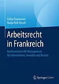 E-Book (pdf) Arbeitsrecht in Frankreich von Céline Kammerer, Nadja Roß-Kirsch