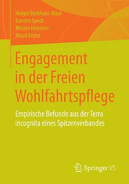E-Book (pdf) Engagement in der Freien Wohlfahrtspflege von Holger Backhaus-Maul, Karsten Speck, Miriam Hörnlein