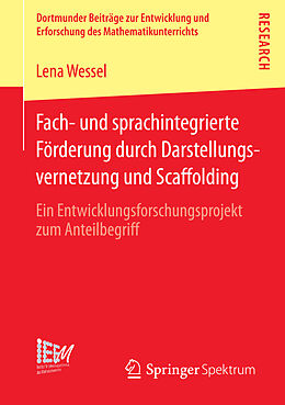 E-Book (pdf) Fach- und sprachintegrierte Förderung durch Darstellungsvernetzung und Scaffolding von Lena Wessel