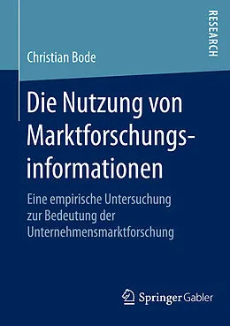 E-Book (pdf) Die Nutzung von Marktforschungsinformationen von Christian Bode