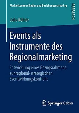 E-Book (pdf) Events als Instrumente des Regionalmarketing von Julia Köhler